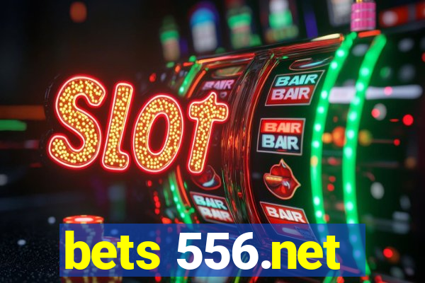 bets 556.net